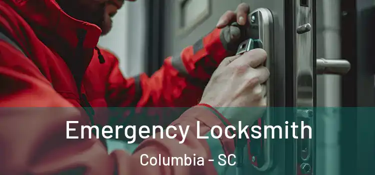 Emergency Locksmith Columbia - SC