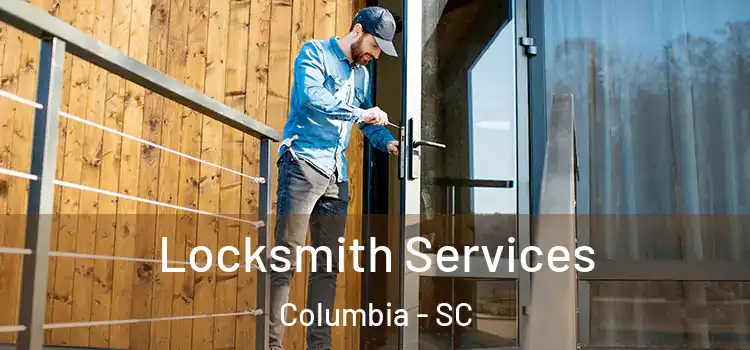  Locksmith Services Columbia - SC
