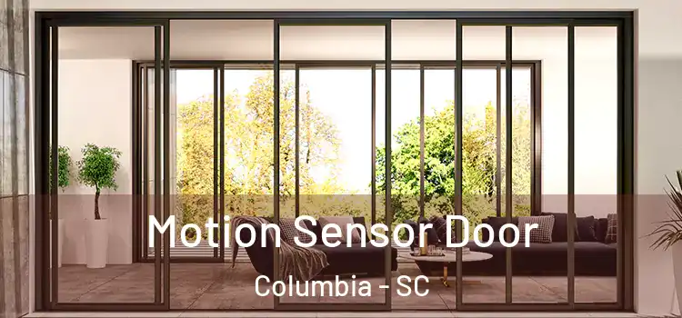 Motion Sensor Door Columbia - SC