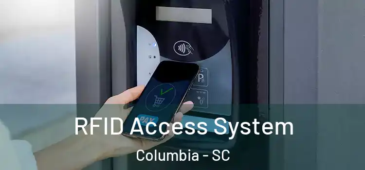 RFID Access System Columbia - SC